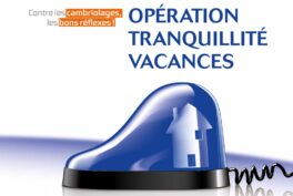 OPÉRATION TRANQUILITÉ VACANCES