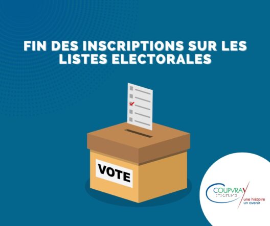 FIN DES INSCRIPTIONS SUR LES LISTES ÉLECTORALES
