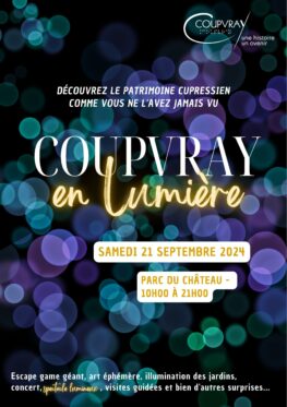 DEUXIEME EDITION DE COUPVRAY EN LUMIERE - SAMEDI 21 SEPTEMBRE 2024