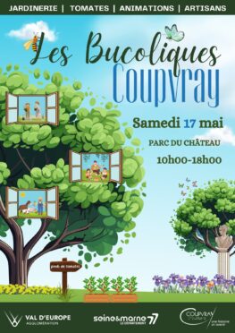 LES BUCOLIQUES DE COUPVRAY – RENDEZ-VOUS LE 17 MAI 2025 !