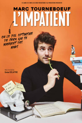 MARC TOURNEBOEUF "L'IMPATIENT" -17/01/26