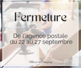 FERMETURE TEMPORAIRE DE L'AGENCE POSTALE