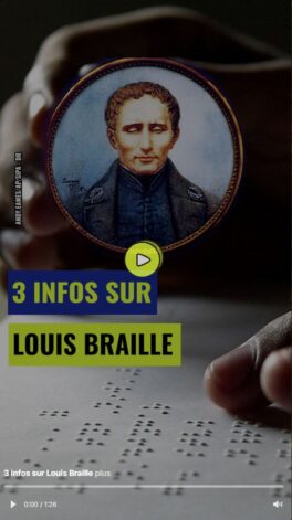 3 INFOS SUR LOUIS BRAILLE