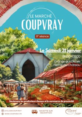 PROCHAINE SÉANCE - MARCHÉ DE COUPVRAY - SAMEDI 31 JANVIER 2026