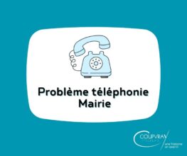 PROBLÈME TEMPORAIRE SUR LE RÉSEAU TÉLÉPHONIQUE DE LA MAIRIE