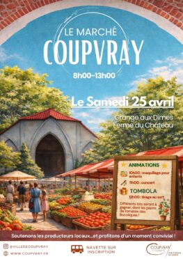 MARCHE DE COUPVRAY - SAMEDI 25 AVRIL
