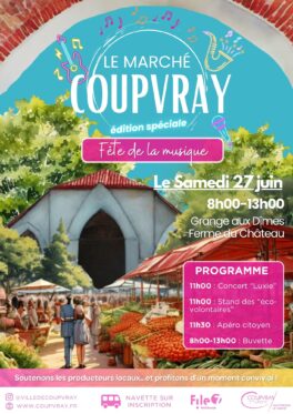 MARCHE DE COUPVRAY - SAMEDI 27 JUIN
