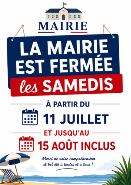 HORAIRES D'ÉTÉ DE LA MAIRIE