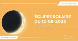 ÉCLIPSE SOLAIRE : CE QU'IL FAUT SAVOIR