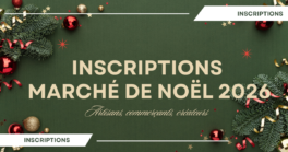 🎄 OUVERTURE DES INSCRIPTIONS – MARCHÉ DE NOËL 2026 🎄